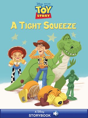 cover image of Toy Story: A Tight Squeeze